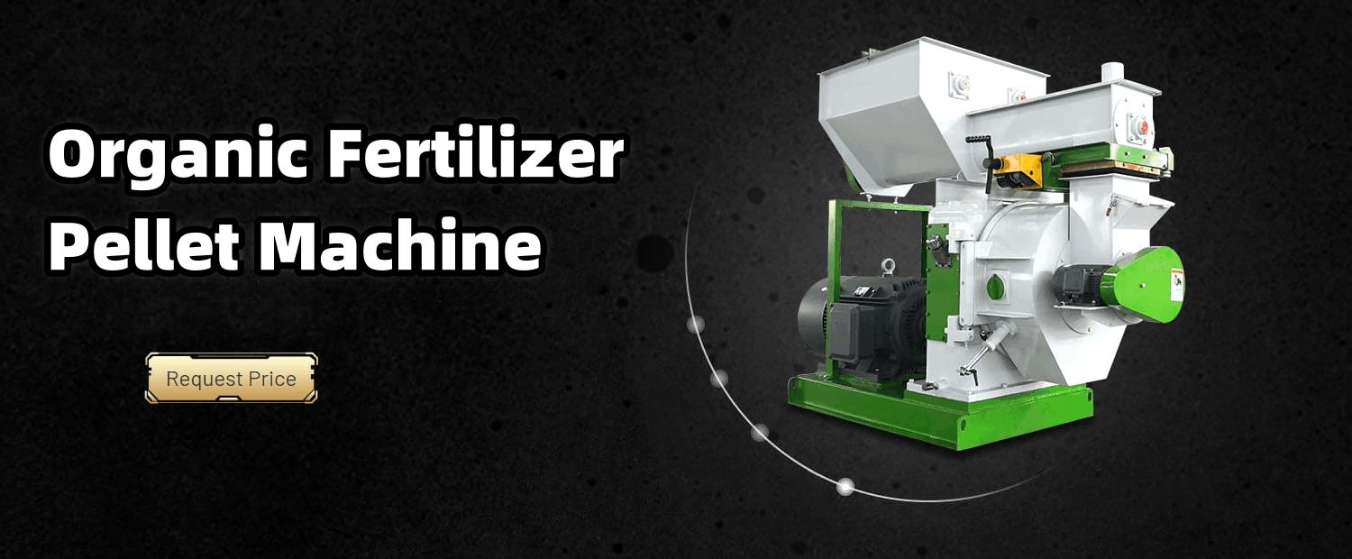 Technical Features Of Organic Fertilizer Pellet Machine